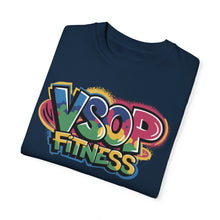 Load image into Gallery viewer, VSOP FITNESS 1: Unisex Garment-Dyed Comfort Colors Shirt
